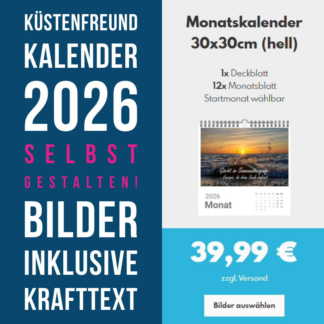 Kalender 2026 selbst gestalten mit Bildern von der Ostsee und Nordsee