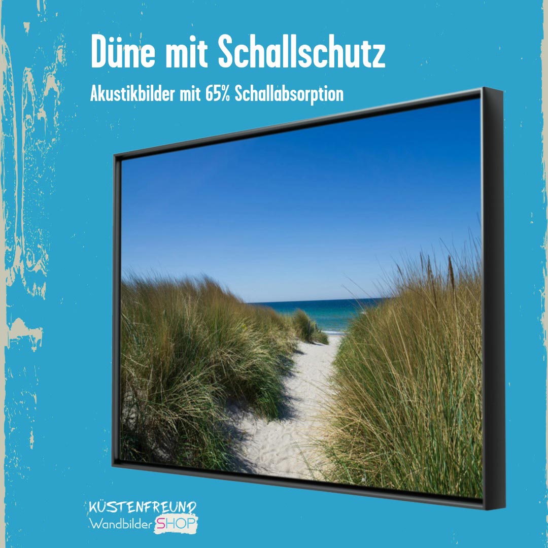 Schallschluckende Bilder als Dünenbild Dünenbild von der Ostsee mit schallschluckendem Schutzrahmen, der den Klang absorbiert und für Ruhe sorgt.
